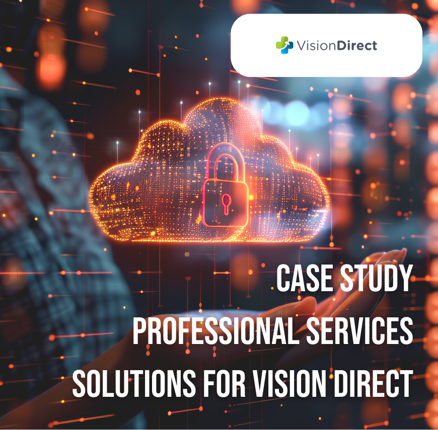 Professional Services solutions for Vision Direct
